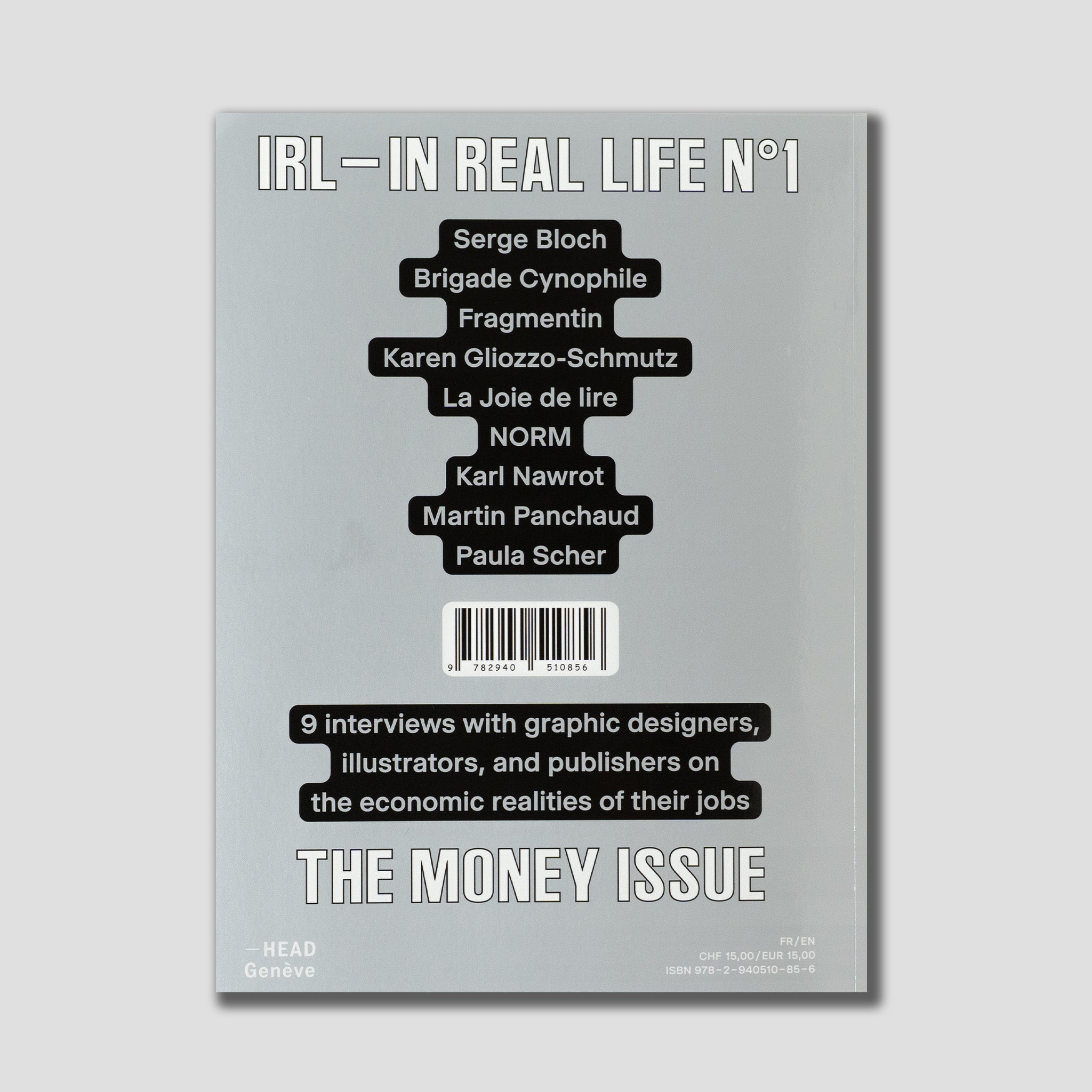 IRL – In Real Life #1: The MONEY Issue