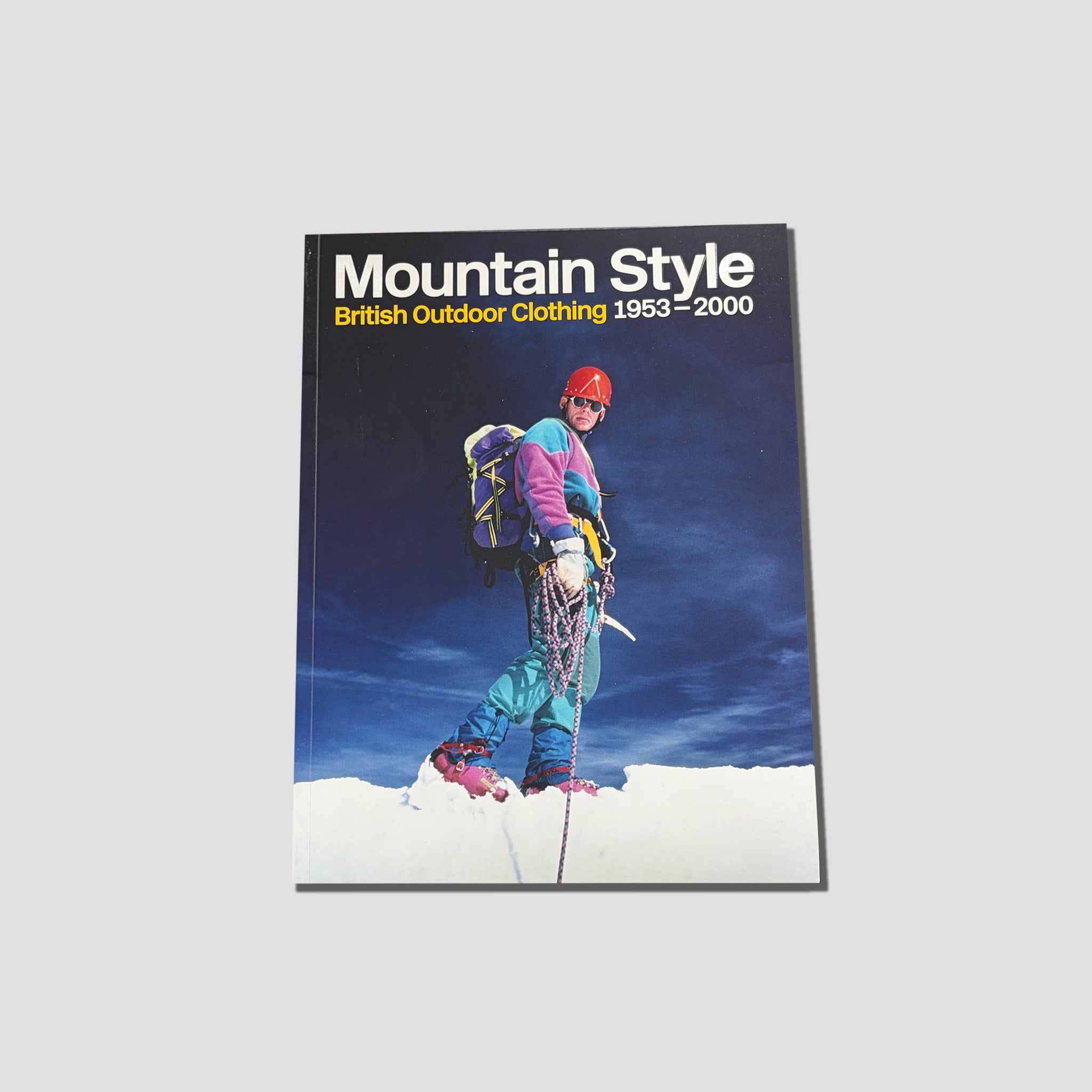 Mountain Style (British outdoor clothing 1953-2000)